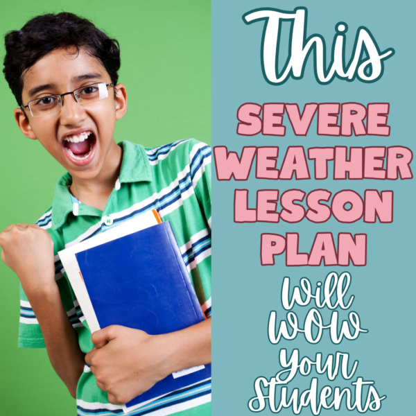 severe weather, severe weather lesson, severe weather worksheet, extreme weather lesson, extreme weather worksheet