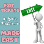 Using Printable Exit Tickets in the Classroom