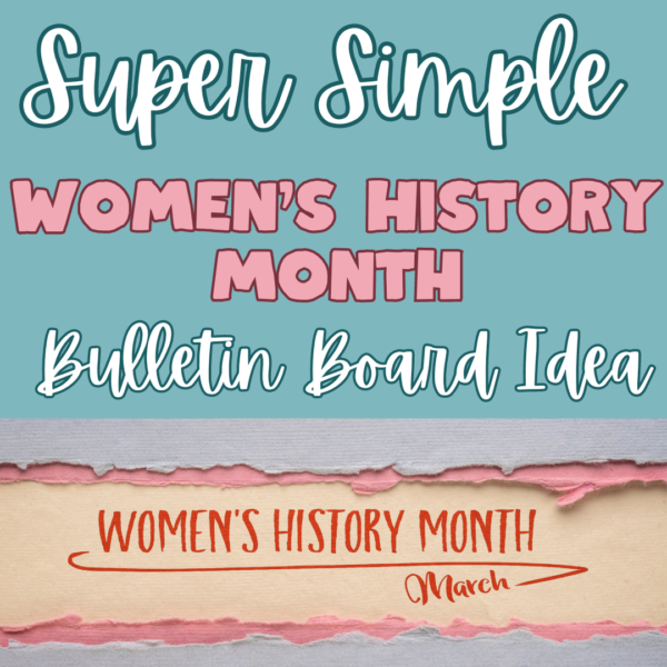 women's history month bulletin board, women's history month lesson, women's history month activity