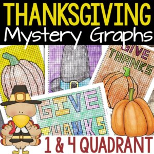Thanksgiving mystery graphs, coordinate graphing mystery pictures, math activity, middle school math activity, math puzzles